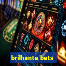 brilhante bets